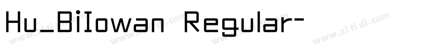 Hu_BiIowan Regular字体转换